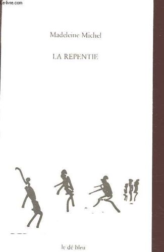 La Repentie
