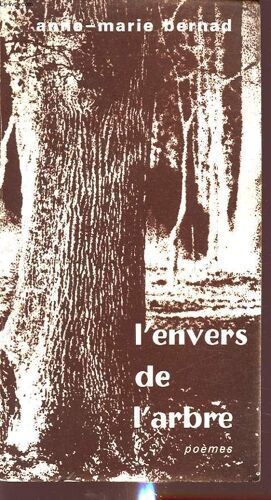 L Envers De L Arbre Avec Un Envoi De L Auteur.
