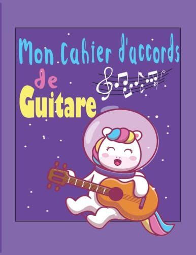 Mon Cahier D'accords De Guitare: 7 Tablatures Et 5 Diagrammes D'accords Par Page ,Carnet De Musique Pour Guitare Acoustique, Electrique, 120 Pages, ... - Cadeau Guitariste Et Pour Les Étudiants