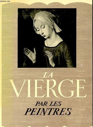 La Vierge Par Les Peintres