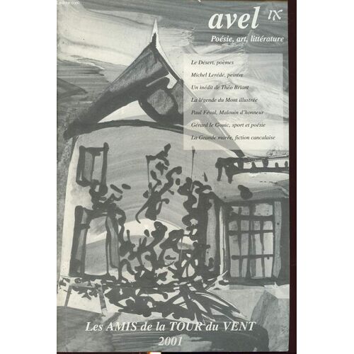 Avel Ix : Poesie, Art, Litterature