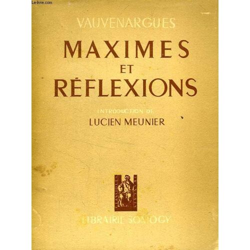 Maximes Et Reflexions