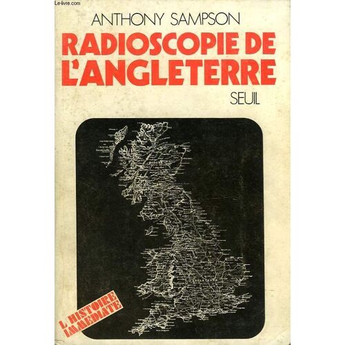 Radioscopie De L'angleterre