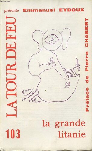 La Tour De Feu : La Grande Litanie