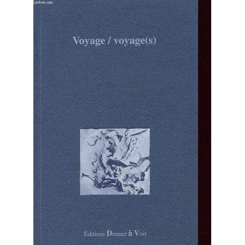 Voyage/Voyages