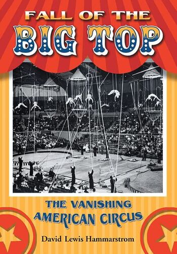 Fall Of The Big Top