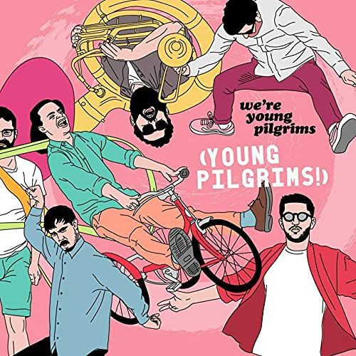 We're Young Pilgrims [Vinyl]