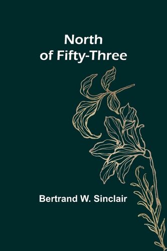 North Of Fifty-Three