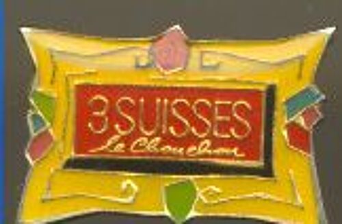 Pins - 3  Suisses Le Chouchou