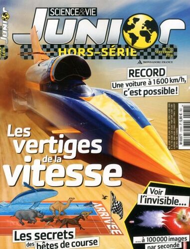 Science Et Vie Junior 131 H Les Vertiges De La Vitesse