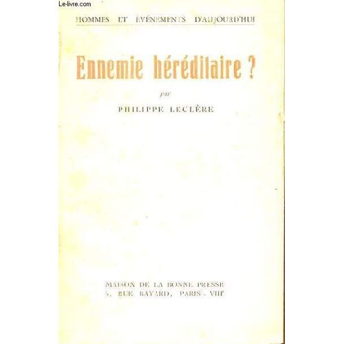 Ennemie Hereditaire ?