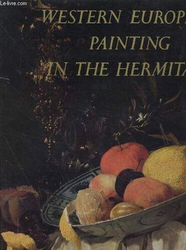 Western European Painting In The Hermitage