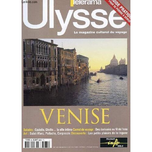 Ulysse, Le Magasine Du Voyage Culturel N°81 - Venise