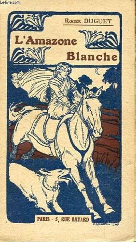 L'amazone Blanche
