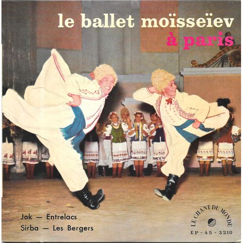 Orchestre Du Ballet Moïsseïev : Le Ballet Moïsseïev À Paris [Vinyle 45 Tours 7" Ep] 1962