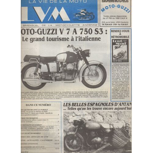 La Vie De La Moto 111 /Lvm/Moto Guzzi 750 S3/Bsa M20/La Distribution Des Moteurs A 4 Temps....