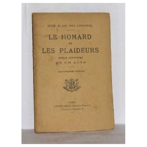 Le Homard Et Les Plaideurs Farce Judiciaire En Un Acte