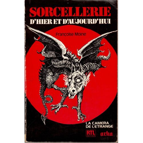Sorcellerie D'hier Et D'aujourd'hui