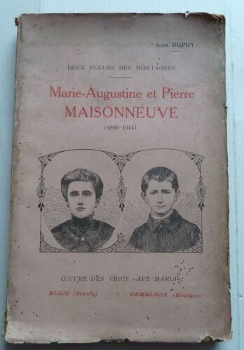 Marie-Augustine Et Pierre Maisonneuve (1896-1914)