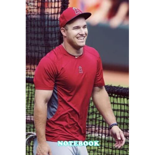 Notebook : Mike Trout Lined Notebook Journal For Teens, Perfect For School, Diary, Journal, Thankgiving Notebok , Perfect Gift #345