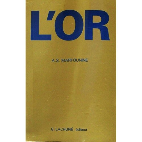 L'or Symboles, Découvertes, Ruées Vers L'or
