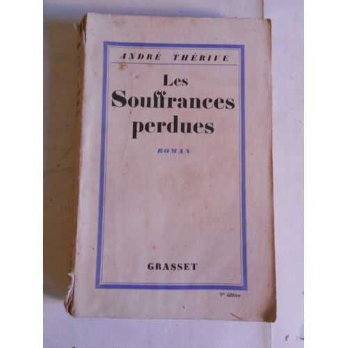 Les Souffrances Perdues