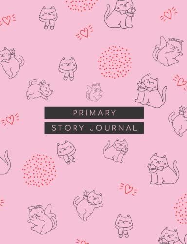 Cute Pink Kawaii Cat Primary Story Journal For Girls: Draw And Write, Creative Picture Diary Notebook, The Best Gifts For A Child For A Birthday, Children's Day, Holidays, School Events