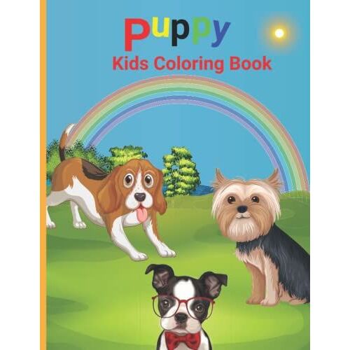 Puppy Kids Coloring Book: Beautiful Puppy Coloring Pages