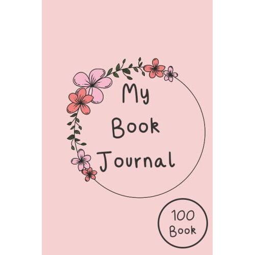 My Book Journal:: 100 Books