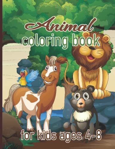 Animal Coloring Books For Kids Ages 4-8: Cute Animal Coloring Book Domestic Animals Educational Boys Girls Little Kids Preschool