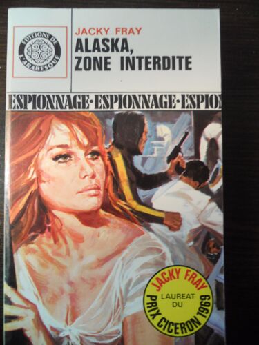 Alaska, Zone Interdite N°602