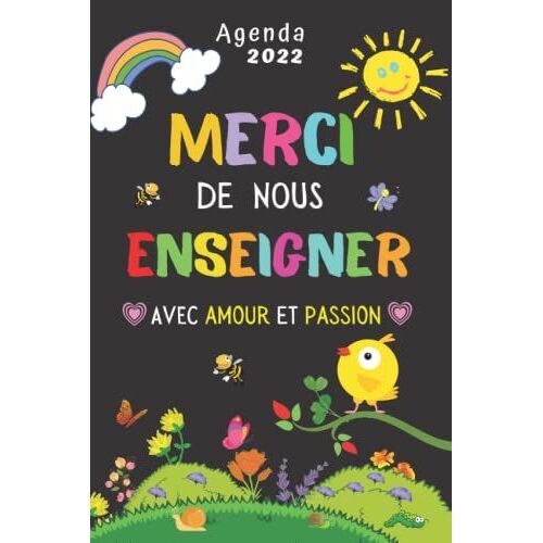 Merci De Nous Enseigner Avec Amour Et Passion -Agenda Semainier-: Cadeau Maitresse | Calendrier Planificateur Organisateur Hebdomadaire | 2 Pages = 1 Semaine | Cadeaux Maitresse Planner.
