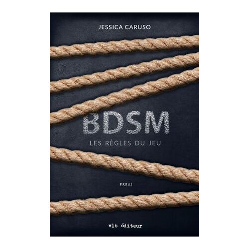 Bdsm : Les Règles Du Jeu