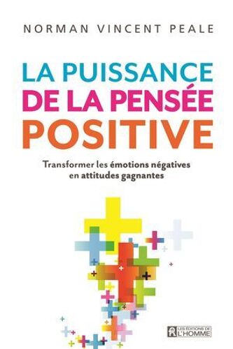 La Puissance De La Pensée Positive