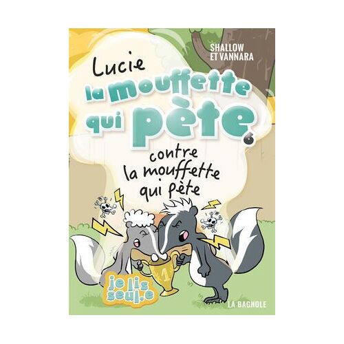 Lucie La Mouffette Qui Pète Contre La Mouffette Qui Pète
