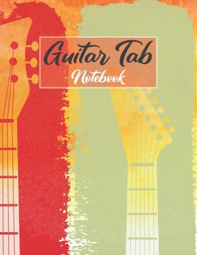 Guitar Tablature Notebook: Blank Guitar Tab Book Writing Paper With Chord Fingering Charts, 121 Blank Pages With Tablature Graph And Note Guitar Tab Journal