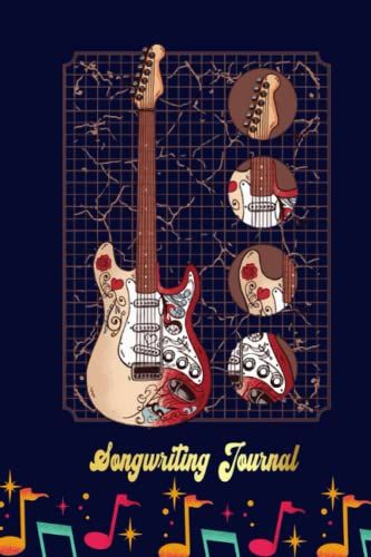 Gibson Guitar Design Songwriting Journal: Blank Sheet Music 100 Pages For Music, Writing Your Own Lyrics, Melodies And Chords, For Musicians, Chord