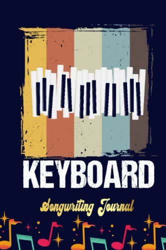 Music Musicians Funny Pianist Musical Retro Songwriting Journal: Songwriter's Journal Blank Sheet Music (Diary, Notebook), Book Music Gifts For Women Men Kid Teen - 100 Pages 6x9 In