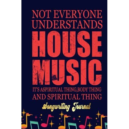 Music Sound Country Note Techno Pop Song Songwriting Journal: Blank Sheet Music 100 Pages For Music, Writing Your Own Lyrics, Melodies And Chords, For Musicians, Chord