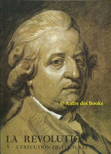 Le Journal De La France :  N° 5  - Révolution Française - (Sommaire Détaillé Ci-Dessous)