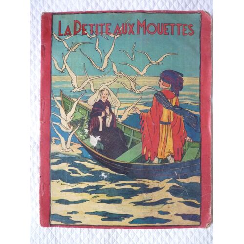 La Petite Aux Mouettes - Madeleine Charlier - 1936 - Livre Pour Enfants