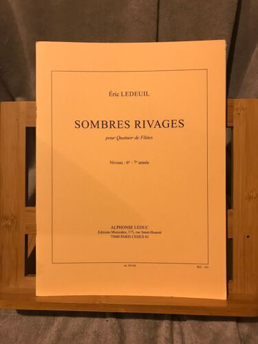 Eric Ledeuil Sombres Rivages Pour Quatuor De Flûtes Partition Éditions Leduc