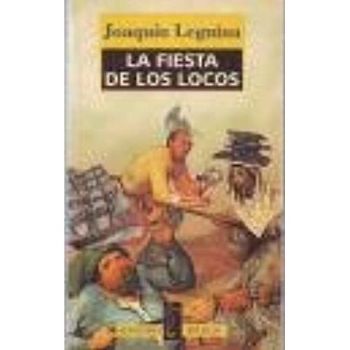 Fiesta De Los Locos