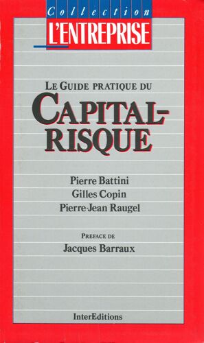 Le Guide Pratique Du Capital-Risque