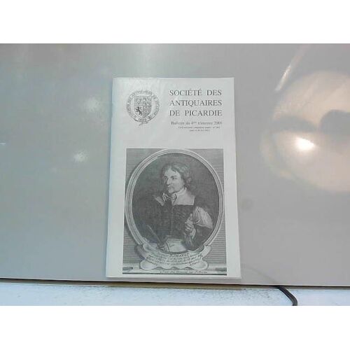 Société Des Antiquaires De Picardie, 4e Trim. 2001