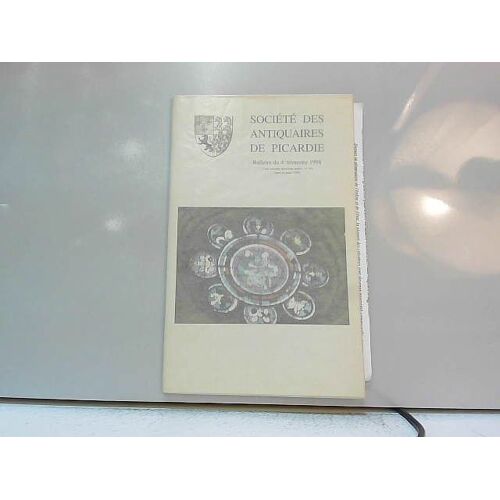 Société Des Antiquaires De Picardie, 4e Trim. 1998
