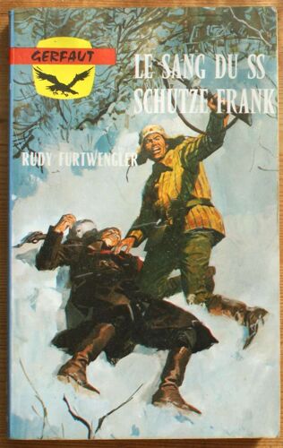 Le Sang Du Ss Schutze Frank