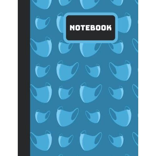 Notebook: Mask Print Composition: Notebook - College Ruled 110 Pages - Large 8.5 X 11 Paperback