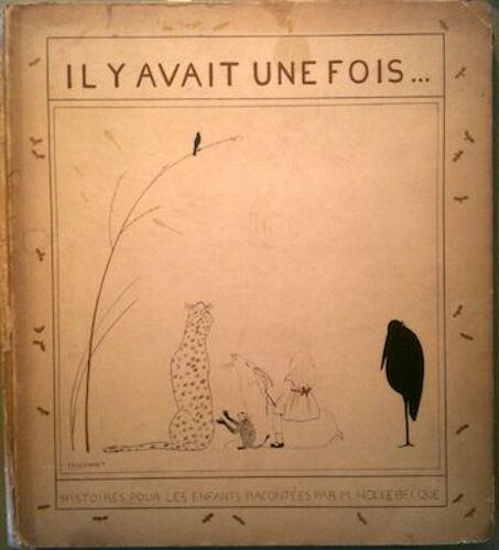 Il Y Avait Une Fois...Histoires Pour Les Enfants.