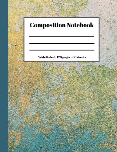 Composition Notebook: 120 Lined Pages College Notebook 8.5" X 11" (21.59 X 27.94 Cm)